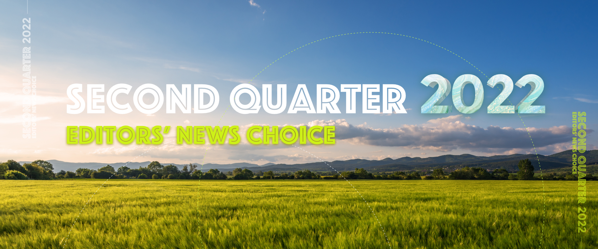 Second Quarter 2022: Editors' News Choice
