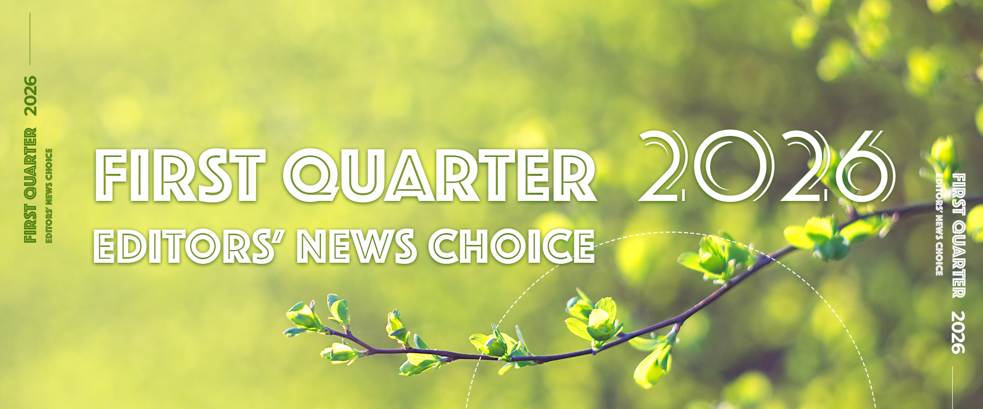First Quarter 2026: Editors' News Choice